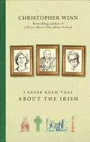Das habe ich von den Iren nie gewusst - I Never Knew That About the Irish
