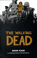 Die wandelnden Toten Buch 4 - The Walking Dead Book 4