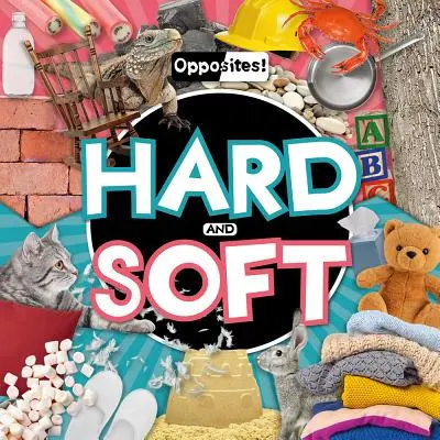 Hart und weich - Hard and Soft