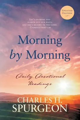 Morgen für Morgen: Tägliche Andachtslesungen - Morning by Morning: Daily Devotional Readings