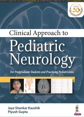 Klinischer Ansatz in der pädiatrischen Neurologie - Clinical Approach to Pediatric Neurology