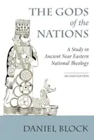 Die Götter der Nationen: Studien zur nationalen Theologie des Alten Orients - The Gods of the Nations: Studies in Ancient Near Eastern National Theology