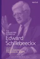 Die gesammelten Werke von Edward Schillebeeckx Band 11 - The Collected Works of Edward Schillebeeckx Volume 11