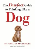 Pawfect Guide zum Denken wie ein Hund - Pawfect Guide to Thinking Like a Dog