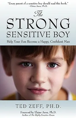 Der starke, hochsensible Junge - The Strong, Sensitive Boy