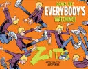 Tanzt, als ob alle zusehen!: Eine Zits-Schatzkammer - Dance Like Everybody's Watching!: A Zits Treasury