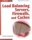 Lastverteilung auf Servern, Firewalls und Caches - Load Balancing Servers, Firewalls, and Caches