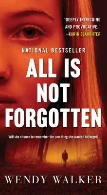 Alles ist nicht vergessen - Ein Roman - All Is Not Forgotten - A Novel