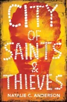 Stadt der Heiligen und Diebe - City of Saints & Thieves