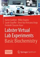 Labster Virtuelle Laborexperimente: Grundlagen der Biochemie - Labster Virtual Lab Experiments: Basic Biochemistry