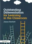 Hervorragende Differenzierung für das Lernen im Klassenzimmer - Outstanding Differentiation for Learning in the Classroom