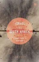 Israel und Südafrika: Die vielen Gesichter der Apartheid - Israel and South Africa: The Many Faces of Apartheid