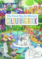 Das große Malbuch zur Kunstgeschichte - The Great Big Art History Colouring Book