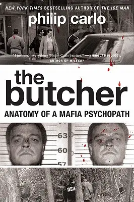 Der Schlächter: Anatomie eines Mafia-Psychopathen - The Butcher: Anatomy of a Mafia Psychopath