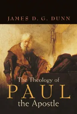 Die Theologie des Apostels Paulus - The Theology of Paul the Apostle