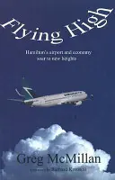 Höhenflug: Hamiltons Flughafen und Wirtschaft erklimmen neue Höhen (Wirtschaft/Flughafen) - Flying High: Hamilton's Airport and Economy Soar to New Heights (Business/Airport)