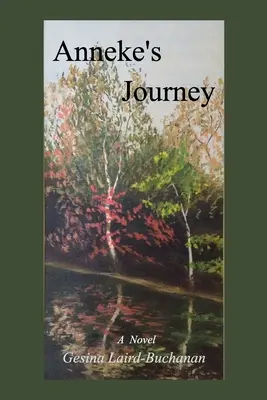 Anneke's Reise - Anneke's Journey