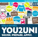 You2uni: Entscheiden. Vorbereiten. Bewerben. - You2uni: Decide. Prepare. Apply.