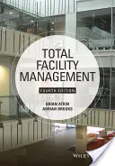 Vollständiges Gebäudemanagement - Total Facility Management
