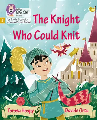 Ritter, der stricken konnte - Phase 5 - Knight Who Could Knit - Phase 5