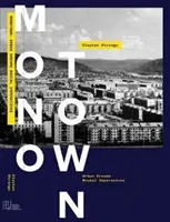 Monotown: Urbane Träume Brutale Imperative - Monotown: Urban Dreams Brutal Imperatives