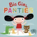 Höschen für große Mädchen - Big Girl Panties