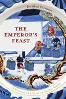 Kaiserliches Festmahl - Emperor's Feast