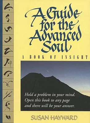 Ein Leitfaden für die fortgeschrittene Seele: Ein Buch der Einsicht Tag - Halten Sie ein Problem in Ihrem Geist - A Guide for the Advanced Soul: A Book of Insight Tag - Hold a Problem in Your Mind