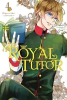 Der königliche Tutor, Bd. 4 - The Royal Tutor, Vol. 4