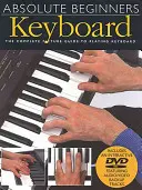 Absolute Beginners - Keyboard: Buch mit Online-Video - Absolute Beginners - Keyboard: Book with Online Video