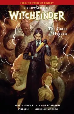 Hexensucher Band 5: Die Pforten des Himmels - Witchfinder Volume 5: The Gates of Heaven