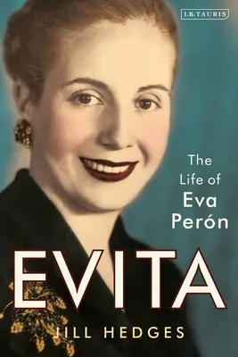 Evita: Das Leben von Eva Pern - Evita: The Life of Eva Pern