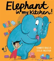 Der Elefant in meiner Küche! - Eine von der Kritik gefeierte, humorvolle Einführung in den Klimawandel und den Schutz unserer natürlichen Welt - Elephant in My Kitchen! - A Critically Acclaimed, Humorous Introduction to Climate Change and Protecting Our Natural World