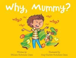 Warum, Mumie? - Why, Mummy?