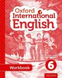 Oxford International Schülerarbeitsheft Englisch für die Primarstufe 6 - Oxford International Primary English Student Workbook 6