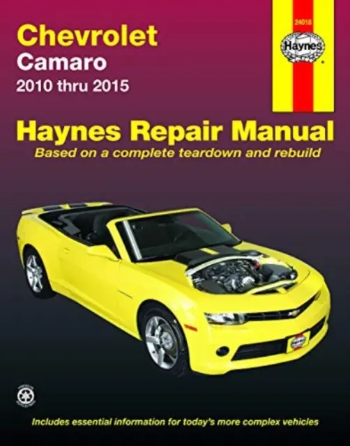 Chevrolet Camaro 2010 bis 2015 Haynes Reparaturhandbuch - Chevrolet Camaro 2010 Thru 2015 Haynes Repair Manual