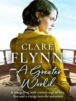 Greater World - Eine fesselnde Saga des 20. Jahrhunderts über Liebe, Verlust und eine Reise ins Unbekannte - Greater World - A compelling 20th century saga of love, loss and a voyage into the unknown