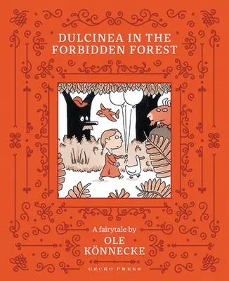 Dulcinea im Verbotenen Wald - Dulcinea in the Forbidden Forest