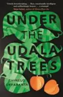 Unter den Udala-Bäumen - Under the Udala Trees