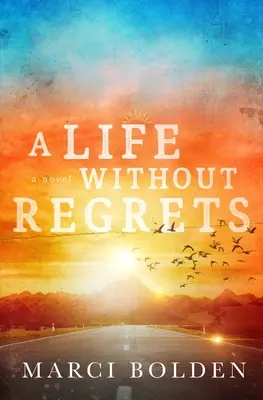 Ein Leben ohne Reue - A Life Without Regrets