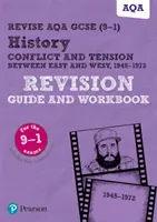 Pearson REVISE AQA GCSE (9-1) Geschichte Konflikt und Spannungen zwischen Ost und West Revisionshandbuch und Arbeitsbuch - Pearson REVISE AQA GCSE (9-1) History Conflict and tension between East and West Revision Guide and Workbook