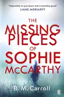 Die fehlenden Teile von Sophie McCarthy - Missing Pieces of Sophie McCarthy