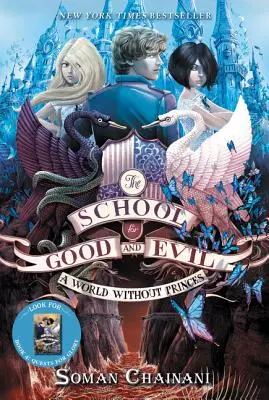 Die Schule von Gut und Böse #2: Eine Welt ohne Prinzen - The School for Good and Evil #2: A World Without Princes