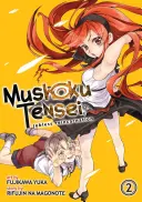 Mushoku Tensei: Joblose Reinkarnation (Manga) Bd. 2 - Mushoku Tensei: Jobless Reincarnation (Manga) Vol. 2