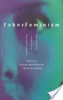 Cyberfeminismus - Cyberfeminism