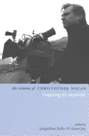 Das Kino von Christopher Nolan: Die Vorstellung des Unmöglichen - The Cinema of Christopher Nolan: Imagining the Impossible