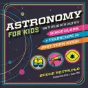 Astronomie für Kinder: Wie man den Weltraum mit einem Fernglas, einem Teleskop oder einfach nur mit den Augen erforschen kann! - Astronomy for Kids: How to Explore Outer Space with Binoculars, a Telescope, or Just Your Eyes!