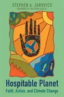 Gastfreundlicher Planet: Glaube, Aktion und Klimawandel - Hospitable Planet: Faith, Action, and Climate Change