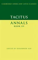 Tacitus: Annalen Buch XV - Tacitus: Annals Book XV