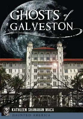Gespenster von Galveston - Ghosts of Galveston